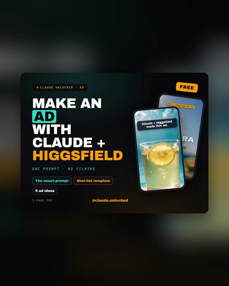 Make an Ad with Claude + Higgsfield cover